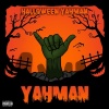 Bar Yahman - HALLOWEEN YAHMAN (Explicit)