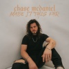 Chase McDaniel - Made It This Far