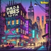 10Tik、Panta Son - Build a Vibes (Explicit)
