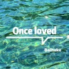 Dalhuke - Hide love (把爱藏起来)