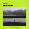 Drizzy - Self Made
