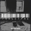 Xev、Trippybravo - Forget Me (Explicit)