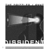Dissident - The Drizzler