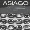 ISAIAH - Asiago (Explicit)