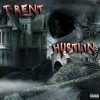 T Rent - Hustlin (Explicit)