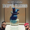 Mc Oye、Menasa - Dop'é Kabes