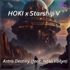 Starship V、Nora Voilyn、Hoki - Astra Destiny