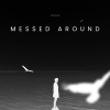 JCruz - Messed Around