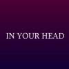GalaxyFrame - In Your Head