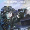 Rising Uncovered、Kamiyada+、Bdr!ppyy、ddpresents - SPREE KILL (Slowed|Explicit)