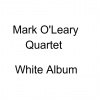 Mark O'Leary Quartet、Paul Motian - Convergence