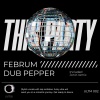 Dub Pepper、Februm - This Party