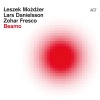 Leszek Mozdzer、Lars Danielsson、Zohar Fresco - Ambio Bluette