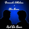 Alex Bueno、Fernando Villalona - Mal De Amor