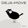 Deja-Move - The Answer Is the Question