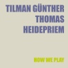 Tilman Günther、Thomas Heidepriem - Estate (Acoustic)