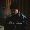 NEKI54 - Deserve the best.