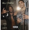 JUIC3、Dhart1k - ALL I KNOW (feat. Dhart1K)(Explicit)