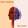 Pops Gambino、Tracy Hamlin - We Survive (feat. Tracy Hamlin)