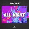 Arizera - All Night