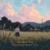 Celestial Alignment、lofi otaku - Thinking About You