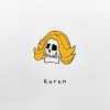 Local Nomad - Karen (Explicit)
