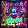 Kasino - Worst Behavior (Explicit)
