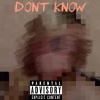 stxomas - Don't know (Explicit)