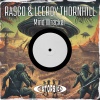 Rasco、LEEROY THORNHILL - Mind Wrecker