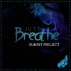 Sunset Project - Just Breathe