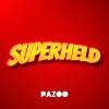 Pazoo - Superheld