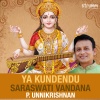 p. unnikrishnan - Ya Kundendu - Saraswati Vandana