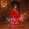 Prasanna Suresh、Sanah Moidutty - Shagna Da Din