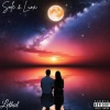 Lethal - SOLE E LUNA (Explicit)
