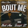 AlBeez 4 Sheez、Duce Mcguire、Smurph I.E.、Bad Azz - Bout Me (feat. Smurph I.E. & Bad Azz)(Explicit)