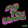 Sublife、Rama - Do You Wanna