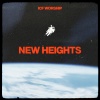 ICF Worship、Dave Kull - New Heights
