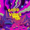 dinesh - Good Vibes Only