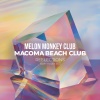 Melon Monkey Club、Macoma Beach Club - Reflections (Soft House Mix)