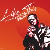 Maxee - Like This