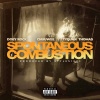 Styles1001、TyQuan Thomas、Doey Rock、Chuuwee - Spontaneous Combustion (Explicit)