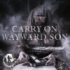 Saxsquatch - Carry On Wayward Son