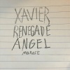 Melrose - xavier renegade angel (Explicit)