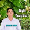 Quang Bình - Sống Để Thương Nhau 2