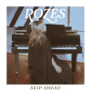 ROZES - Skip Ahead