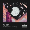 AL-D3F - You Said (Broken Promises)(Explicit)