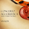The English Concert、Trevor Pinnock - Vivaldi: Concerto for Strings in G Major, RV 151 