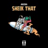 Arizera - Sheik That