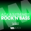 Subsneakers - Rock 'N' Bass (Extended Mix)