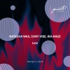Natasha Wax、Sony Vibe、Ira Ange、George S. - Lute (George S. Remix)